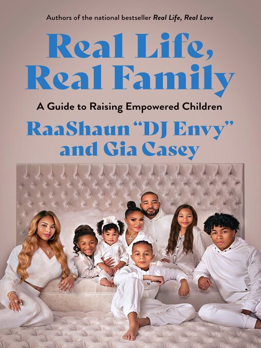 Title details for Real Life, Real Family by Gia Casey - Available